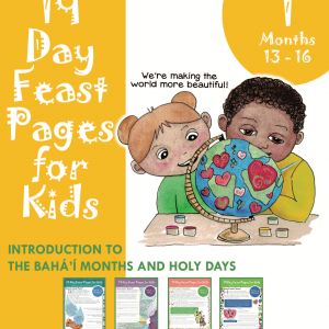 VOL 1 | Bahá'í Months 13-16 | PRINTED WORKBOOK #4